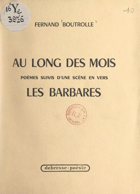 Au long des mois - Fernand Boutrolle - FeniXX réédition numérique