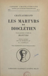 Chateaubriand, "Les Martyrs de Dioclétien"