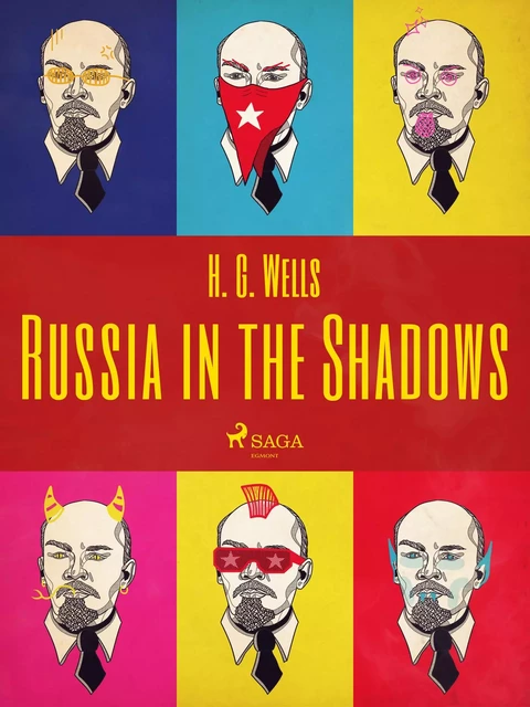 Russia in the Shadows - H. G. Wells - Saga Egmont International