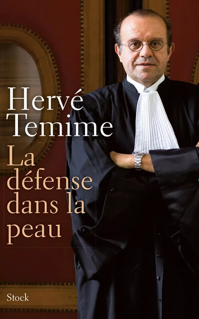 La défense dans la peau - Hervé Temime - Stock