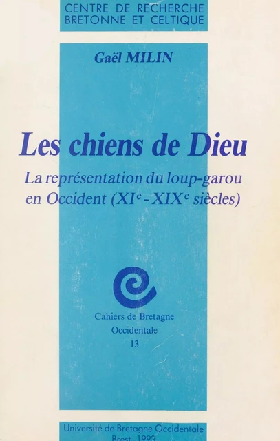 Les chiens de Dieu - Gaël Milin - FeniXX réédition numérique