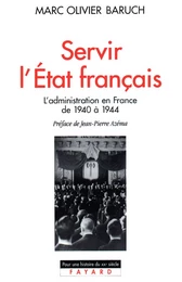 Servir l'Etat français