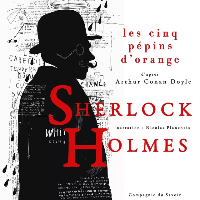 Les Cinq Pépins d'orange, Les enquêtes de Sherlock Holmes et du Dr Watson - Arthur Conan Doyle - Saga Egmont French