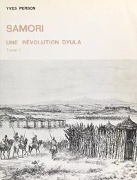 Samori (1). Une révolution dyula