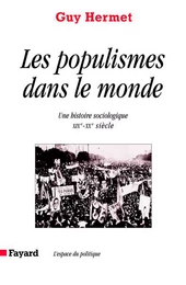 Les Populismes dans le monde