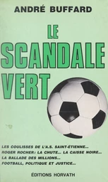 Le scandale vert