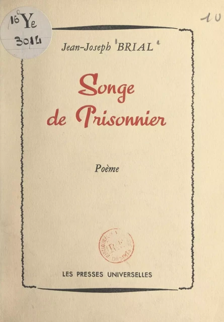 Songe de prisonnier - Jean-Joseph Brial - FeniXX réédition numérique