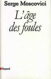 L'âge des foules