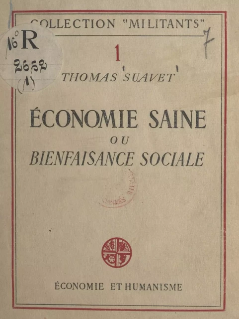 Économie saine ou bienfaisance sociale - Thomas Suavet - FeniXX réédition numérique