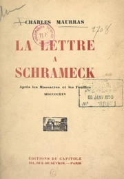 La lettre à Schrameck