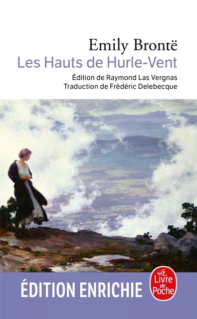 Les Hauts de Hurlevent - Emily Brontë - Le Livre de Poche