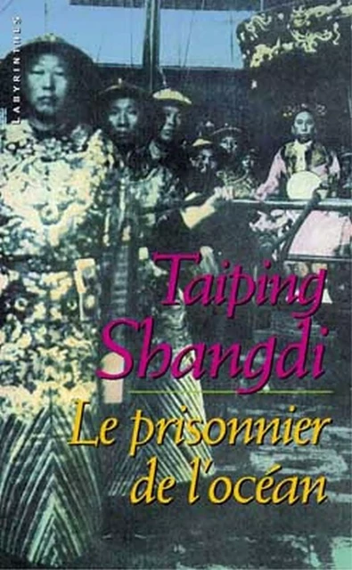 Le prisonnier de l'océan - Taiping Shangdi - Le Masque