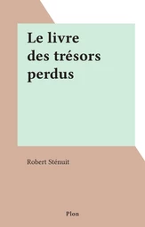 Le livre des trésors perdus