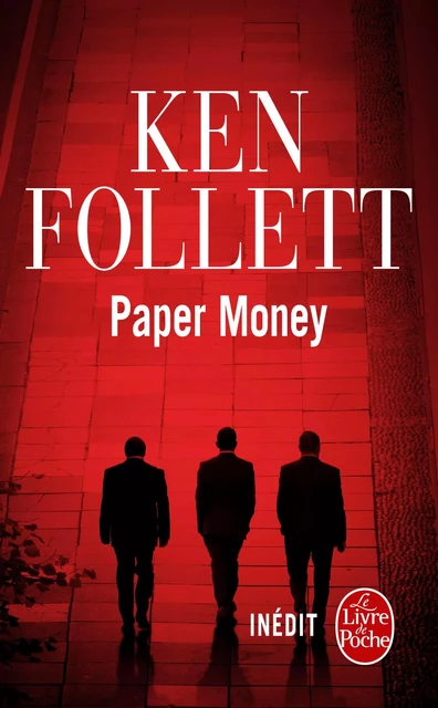 Paper Money - Ken Follett - Le Livre de Poche