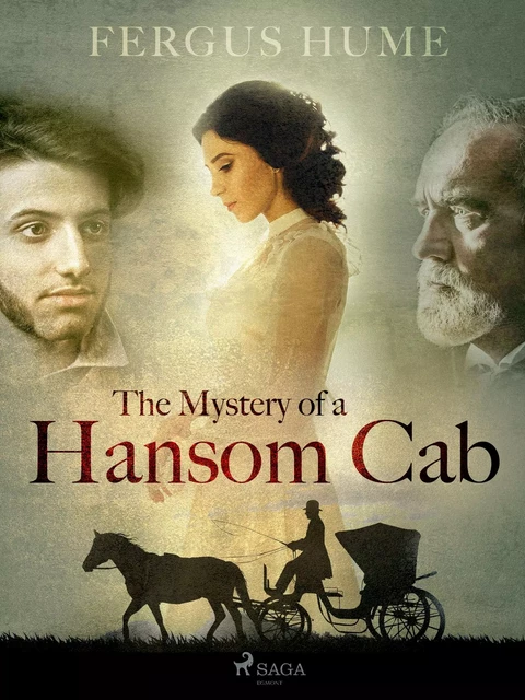 The Mystery of a Hansom Cab - Fergus Hume - Saga Egmont International