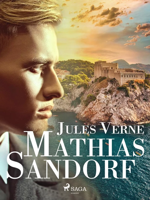 Mathias Sandorf - Jules Verne - Saga Egmont International