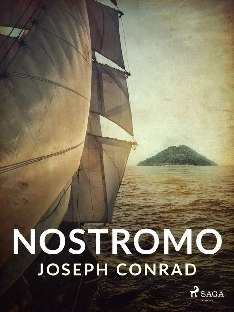 Nostromo - Joseph Conrad - Saga Egmont International