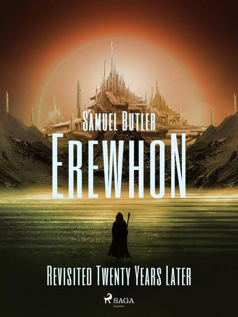 Erewhon Revisited Twenty Years Later - Samuel Butler - Saga Egmont International