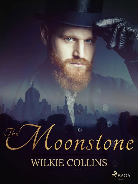 The Moonstone - Wilkie Collins - Saga Egmont International