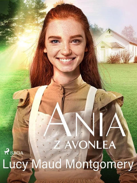 Ania z Avonlea - Lucy Maud Montgomery - Saga Egmont International