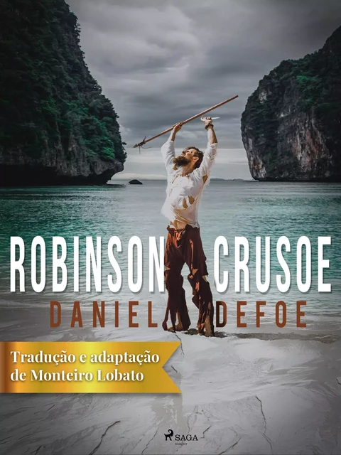 Robinson Crusoe - Daniel Defoe - Saga Egmont International