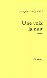 Une voix la nuit