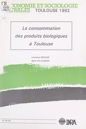 La consommation des produits biologiques à Toulouse