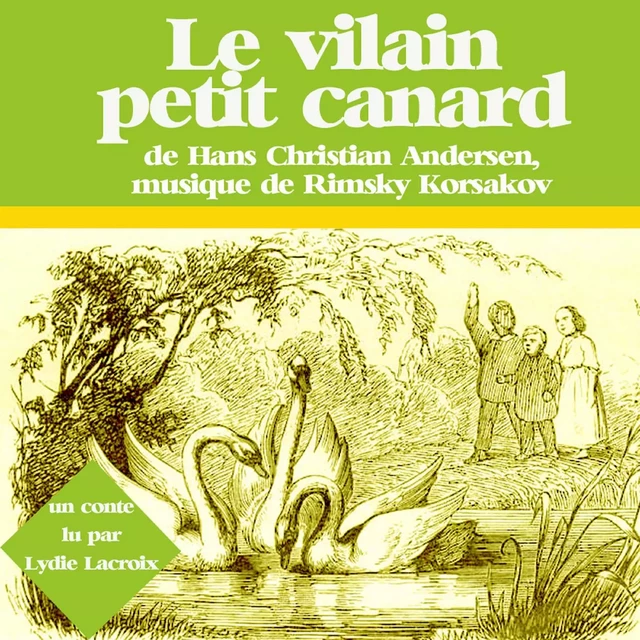 Le Vilain Petit Canard - Hans Christian Andersen - Saga Egmont French