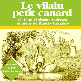 Le Vilain Petit Canard