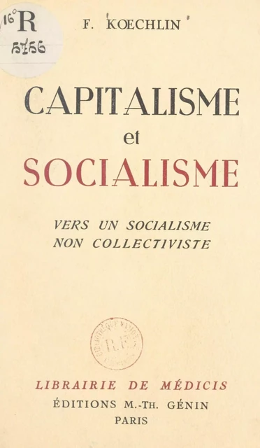 Capitalisme et socialisme - Fernand Koechlin - FeniXX réédition numérique