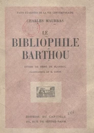 Le bibliophile Barthou