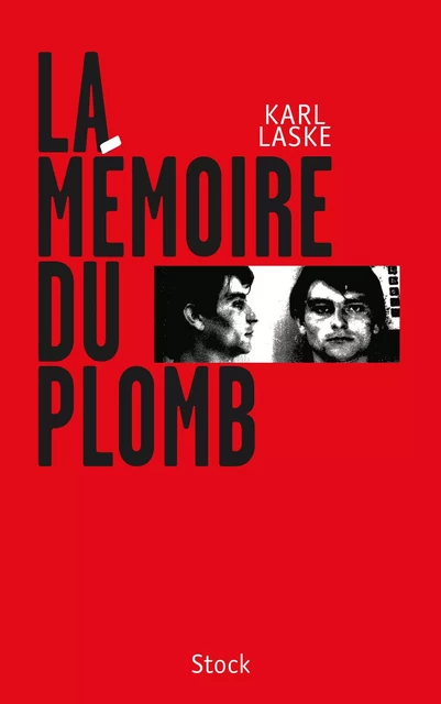 La mémoire du plomb - Karl Laske - Stock