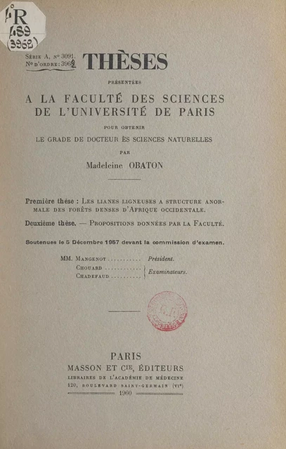 Les lianes ligneuses à structure anormale des forêts denses d'Afrique occidentale - Madeleine Obaton - FeniXX réédition numérique