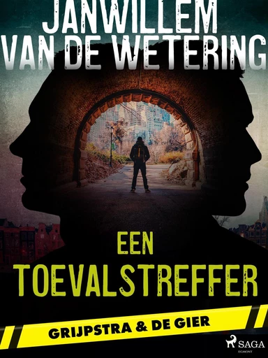 Een toevalstreffer - Janwillem van de Wetering - Saga Egmont International