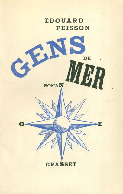 Gens de mer - Édouard Peisson - Grasset