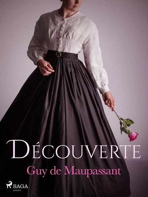 Découverte - Guy de Maupassant - Saga Egmont French