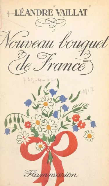 Nouveau bouquet de France - Léandre Vaillat - FeniXX réédition numérique