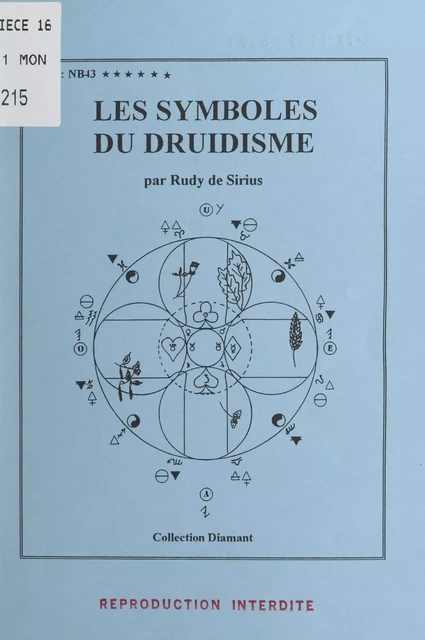 Les symboles du druidisme - Rudy de Sirius - FeniXX réédition numérique