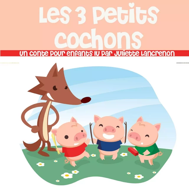 Les 3 Petits Cochons -  Various - Saga Egmont French