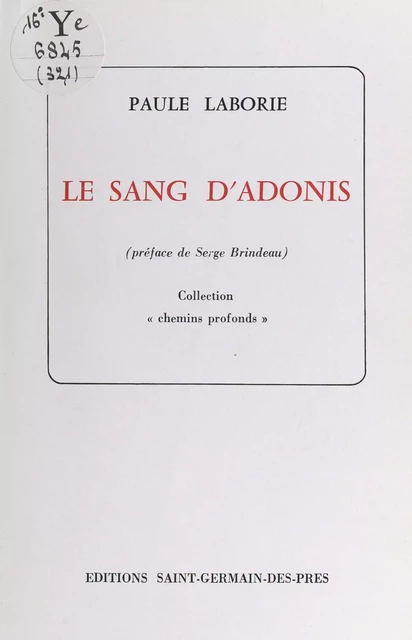 Le sang d'Adonis - Paule Laborie - FeniXX réédition numérique