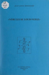 Nébuleuse Louis-Neige