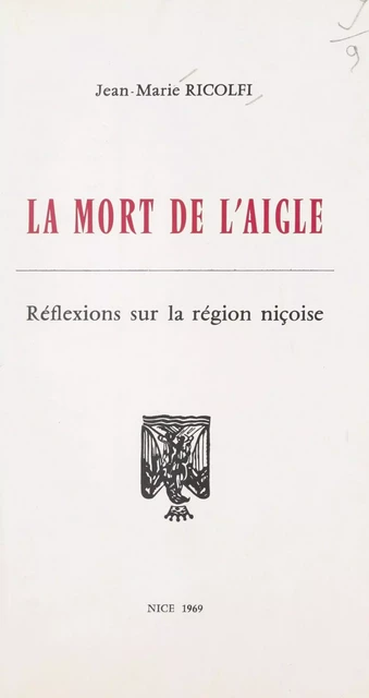 La mort de l'Aigle - Jean-Marie Ricolfi - FeniXX réédition numérique