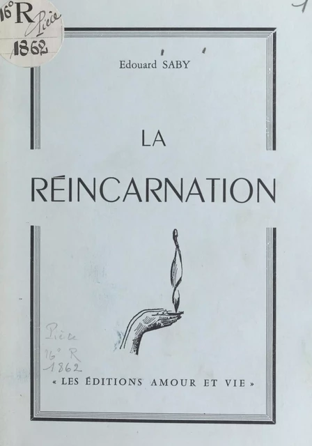 La réincarnation - Édouard Saby - FeniXX réédition numérique