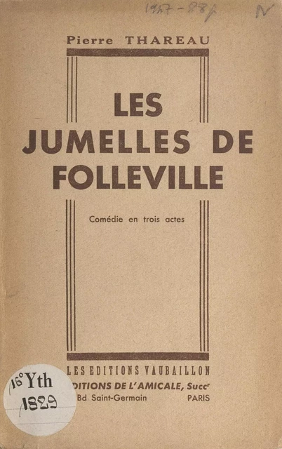 Les jumelles de Folleville - Pierre Thareau - FeniXX réédition numérique