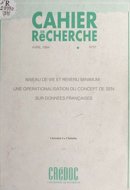 Niveau de vie et revenu minimum : une opérationalisation du concept de Sen sur données françaises - Christine Le Clainche - FeniXX réédition numérique