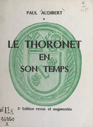 Le Thoronet en son temps