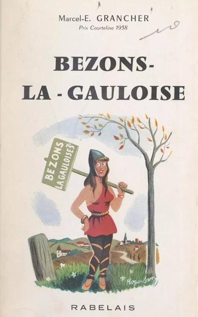 Bezons la Gauloise - Marcel E. Grancher - FeniXX réédition numérique