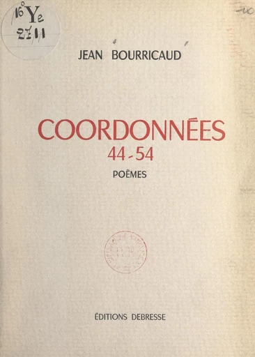 Coordonnées 44-54 - Jean Bourricaud - FeniXX réédition numérique