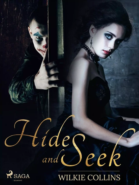 Hide and Seek - Wilkie Collins - Saga Egmont International