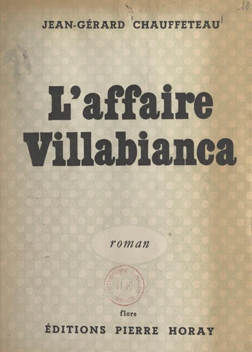 L'affaire Villabianca - Jean-Gérard Chauffeteau - FeniXX réédition numérique